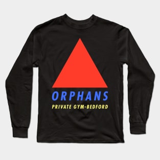 Orphans Gym Bedford front/back Long Sleeve T-Shirt